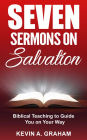 Seven Sermons on Salvation