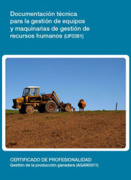 Title: UF0381 - Documentacion tecnica para la gestion de equipos y maquinarias de gestion de recusos humanos, Author: M del Carmen Benito Lopez