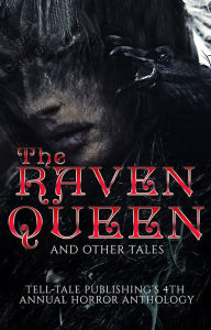 Title: The Raven Queen and Other Tales, Author: Elizabeth Alsobrooks