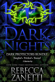 Title: Dark Protectors Bundle: 3 Stories by Rebecca Zanetti, Author: Rebecca Zanetti