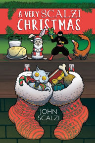 Title: A Very Scalzi Christmas, Author: John Scalzi