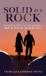 Title: Solid as a Rock, Author: Craig Young