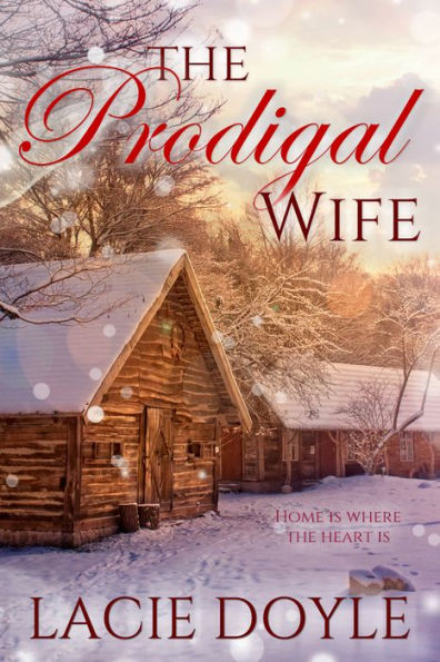 The Prodigal Wife