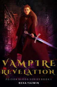Title: Vampire Revelation, Author: Neha Yazmin