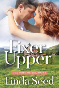 Title: Fixer-Upper, Author: Linda Seed