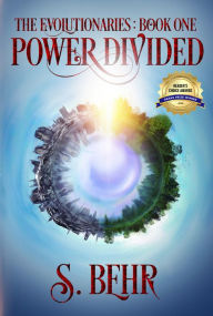 Title: Power Divided, Author: S. Behr