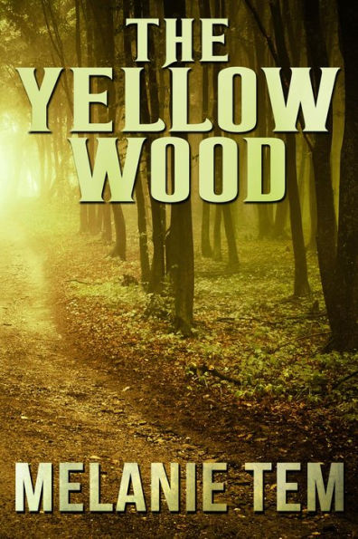 The Yellow Wood