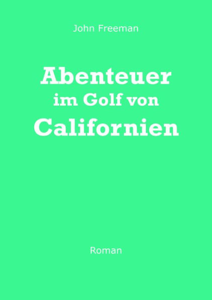 Abenteuer im Golf von Californien