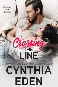 Title: Crossing The Line, Author: Cynthia Eden