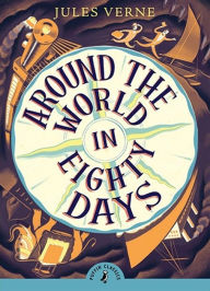 Title: Around the World in Eighty Days, Author: Jules Verne