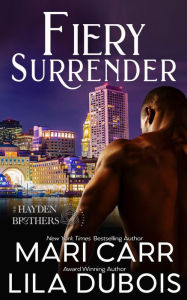 Title: Fiery Surrender, Author: Mari Carr
