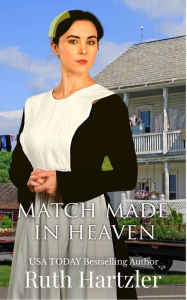 Match Made in Heaven: Amish Romance