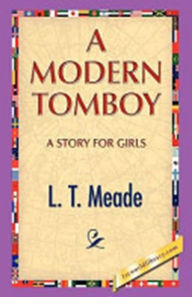 Title: A Modern Tomboy A Story for Girls, Author: Jules Verne