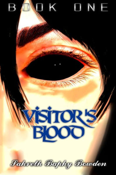 Vistor's Blood: Book One