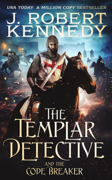 The Templar Detective and the Code Breaker (The Templar Detective Thrillers, #5)