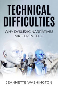 Title: Technical Difficulties, Author: Jeannette Washington