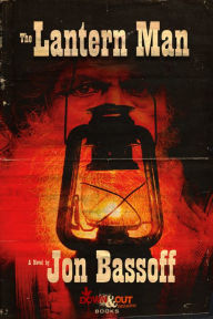 Title: The Lantern Man, Author: Jon Bassoff