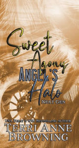 Title: Sweet Agony, Author: Terri Anne Browning