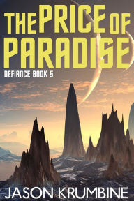 Title: The Price of Paradise, Author: Jason Krumbine