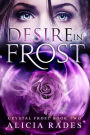 Desire in Frost