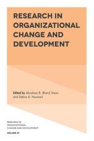 Title: Research in Organizational Change and Development, v.27, Author: Abraham B. (rami) Shani
