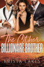 The Other Billionaire Brother