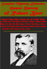 Title: Complete Mystery Detective-In a Steamer Chair,From Whose Bourne,Face and the Mask,In the Midst of Alarms,Strong Arm, Author: Robert Barr