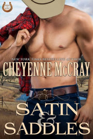 Title: Satin and Saddles, Author: Cheyenne McCray
