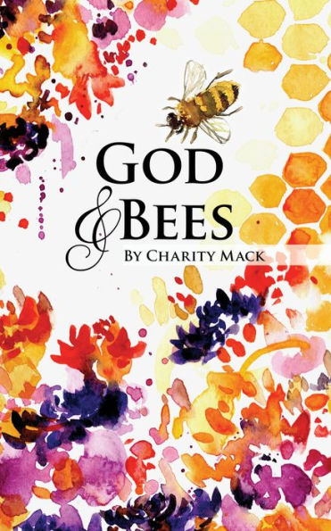 God and Bees