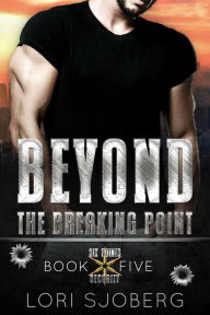 Title: Beyond the Breaking Point, Author: Lori Sjoberg