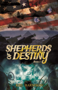 Title: Shepherds of Destiny, Author: Peggy Fletcher