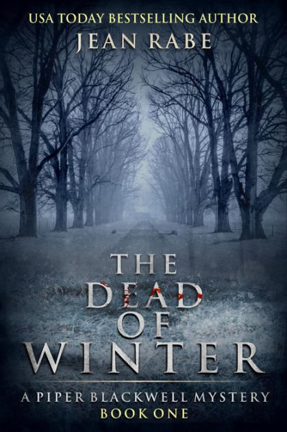 The Dead of Winter by Jean Rabe | eBook | Barnes & Noble®