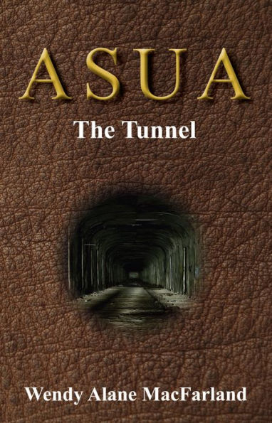 ASUA - The Tunnel