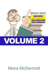 Title: Brain Raid Quiz 1000 Questions and Answers, Author: Moira Mcdermott