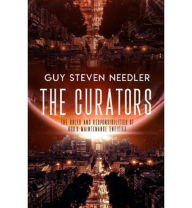 Title: The Curators, Author: Guy Steven Needler