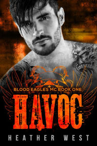 Title: Havoc (Book 1), Author: Heather West