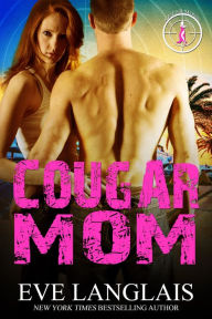 Title: Cougar Mom, Author: Eve Langlais