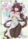 How NOT to Summon a Demon Lord (Light Novel), Volume 11