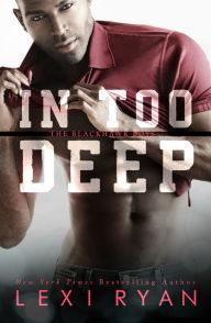 In Too Deep (The Blackhawk Boys, #5)