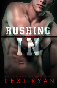 Rushing In (The Blackhawk Boys, #2)