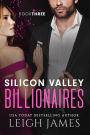 Silicon Valley Billionaires: Book Three