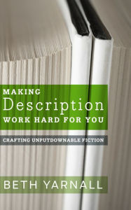 Title: Making Description Work Hard For You, Author: Beth Yarnall