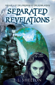 Title: Separated Revelations, Author: J.L. Shelton