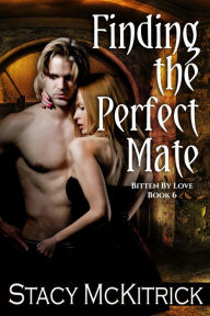Title: Finding the Perfect Mate, Author: Stacy McKitrick