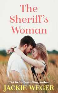 Title: The Sheriff's Woman, Author: Jackie Weger