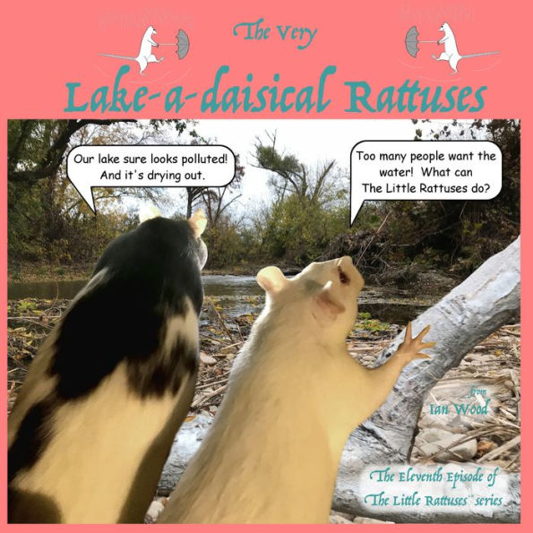 The Very Lake-a-daisical Rattuses