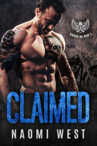 Title: Claimed (Book 3), Author: Naomi West