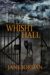 Title: Whisht Hall, Author: Jane Jordan