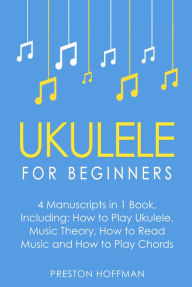 Title: Ukulele: For Beginners - Bundle, Author: Preston Hoffman