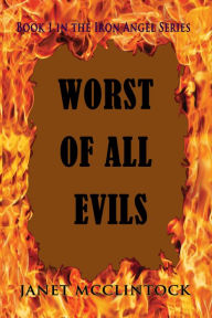 Title: Worst of All Evils, Author: Janet McClintock